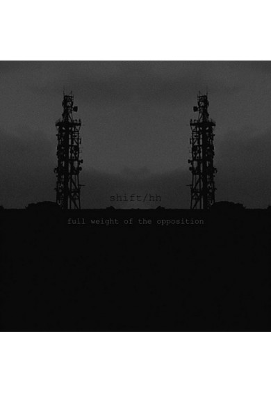 SHIFT/HAL HUTCHINSON "Full Wight of the opposition" 10" SHIFT/HAL HUTCHINSON "Full Wight of the opposition" 10"